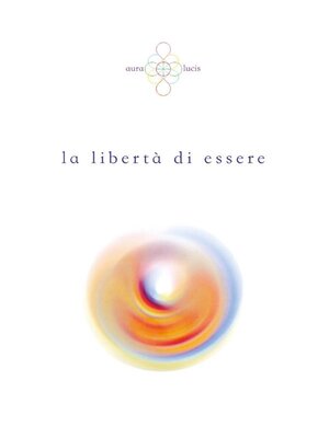 cover image of La Libertà di Essere